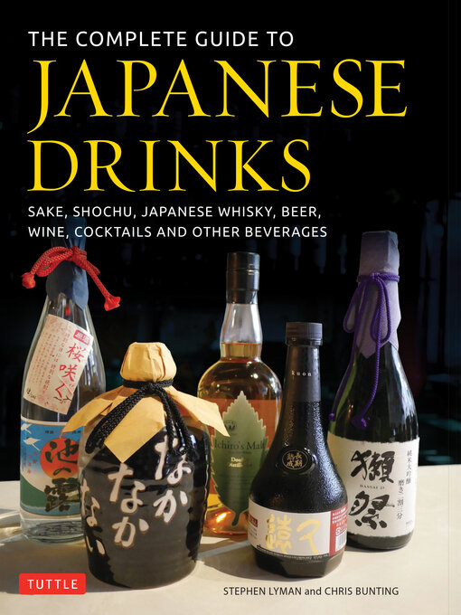 Title details for Complete Guide to Japanese Drinks by Stephen Lyman - Available